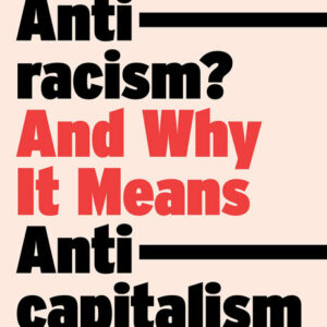 What is Antiracism?