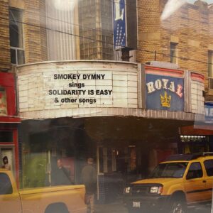 Smokey Dymny - Solidarity Is Easy