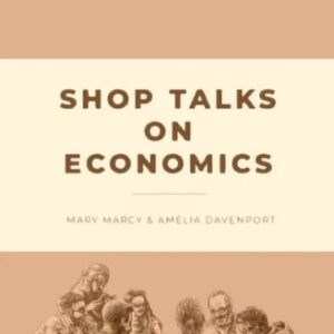 Shop Talk on Economics