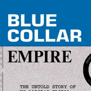 Blue-Collar Empire