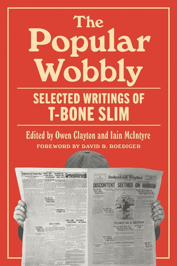 The Popular Wobbly (Pre-Order)