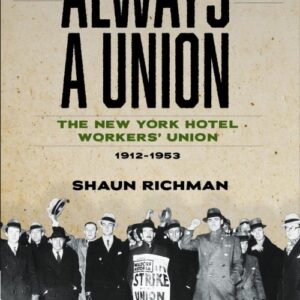 We Always Had a Union
