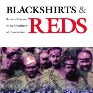 Blackshirts and Reds